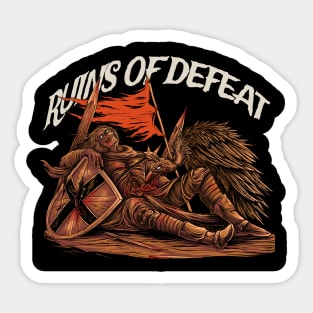 Ruins Of Defeat Sticker